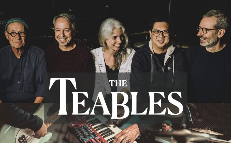 THE TEABLES • SUPPORT: AMARILLO DUSK